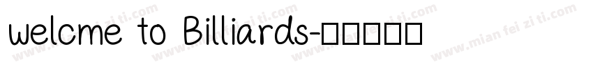 welcme to Billiards字体转换